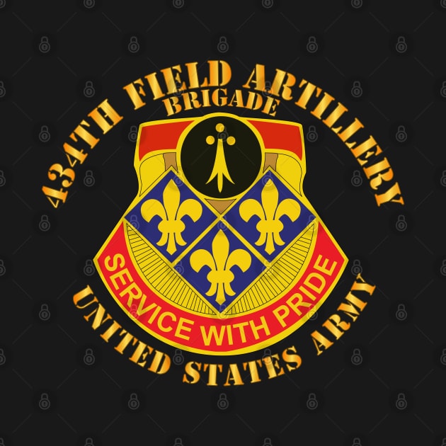 434th Field Artillery Brigade w DUI - US Army by twix123844