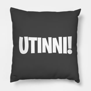 Utinni! (White) Pillow