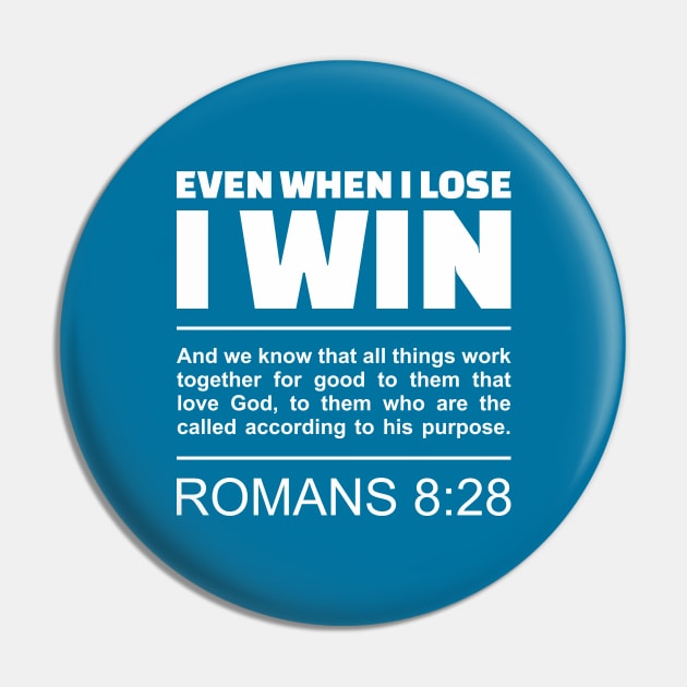 Romans 8:28 - God's Purpose - Bible Scripture Pin by Vector-Artist