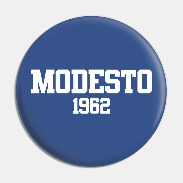 Modesto 1962 Pin by GloopTrekker