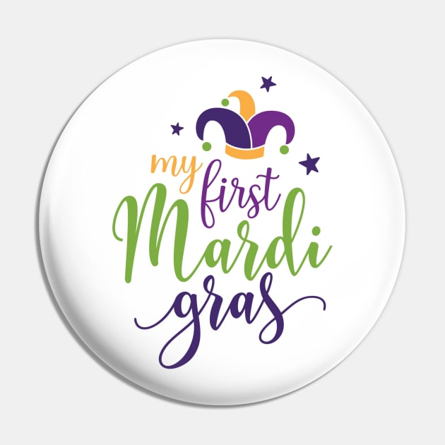 My First Mardi Gras Pin by BlackRose Store