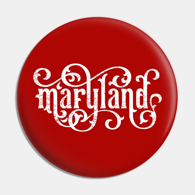 Maryland Retro Distressed Script Pin by polliadesign