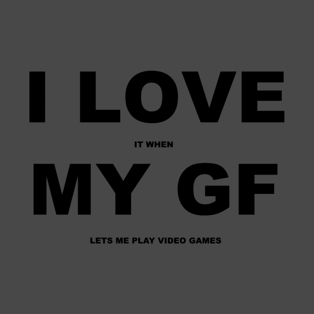 I Love My GF by ProjectGanondorf