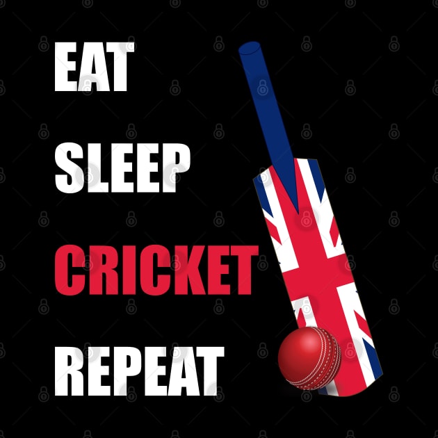 Eat Sleep Cricket Repeat British Flag by DPattonPD