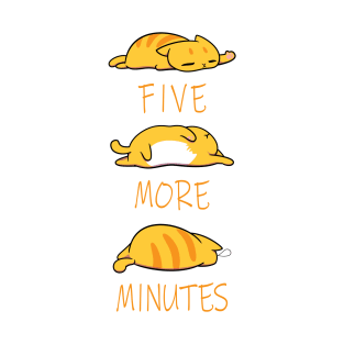 Sleepy ginger cat: Five more minutes T-Shirt