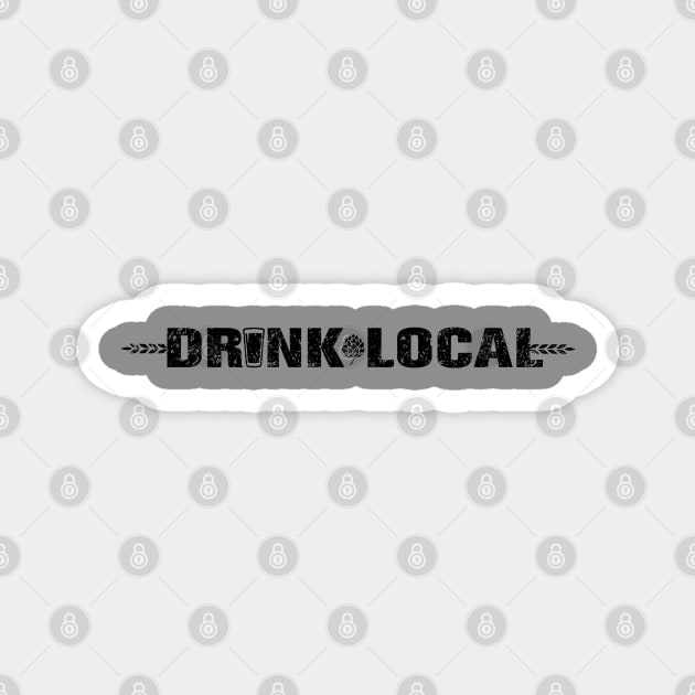 DRINK LOCAL Magnet by ATOMIC PASSION