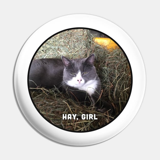 Hay, Girl Pin by Jen Kirkman