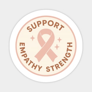 Support • Empathy • Strength Magnet