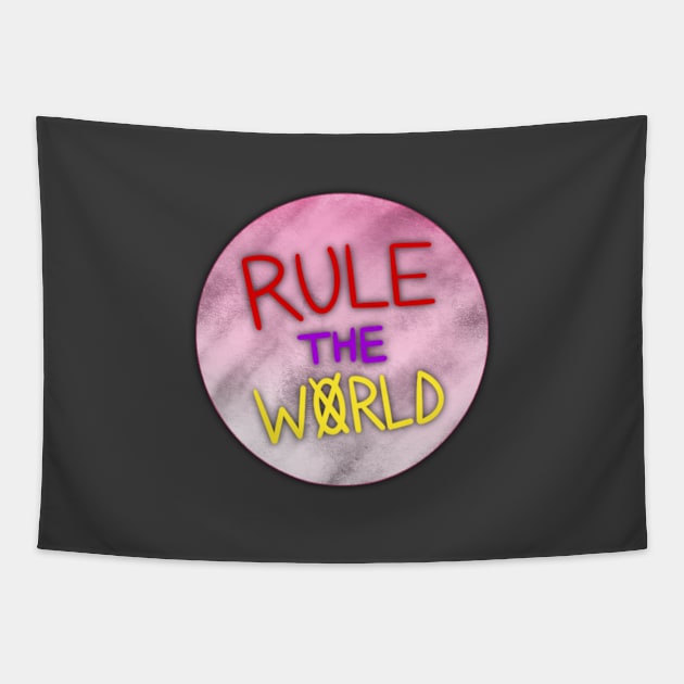 RULE THE WORLD ERA 3 Tapestry by Cerussis