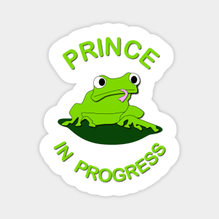 Prince in Progress Magnet