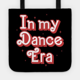 In my dance Era Tote