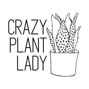 Crazy Plant Lady T-Shirt