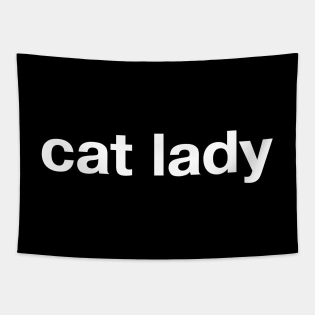 cat lady Tapestry by TheBestWords