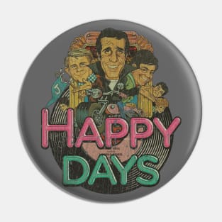 Happy Days Pin