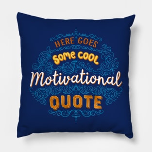 Motivational Quote Pillow