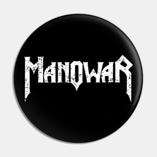 Manowar Pin