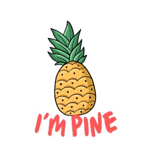 Im Pine T-Shirt