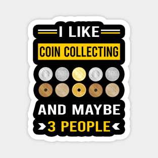 3 People Coin Collecting Collector Collect Coins Numismatics Magnet