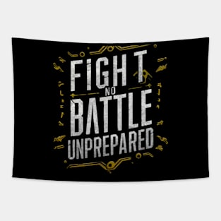 Entrepreneur Mindset - Fight No Battle Unprepared Quotes Tapestry