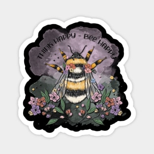 Think Happy Bee Happy Magnet