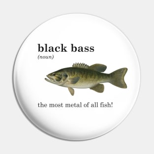 Black Bass Pin