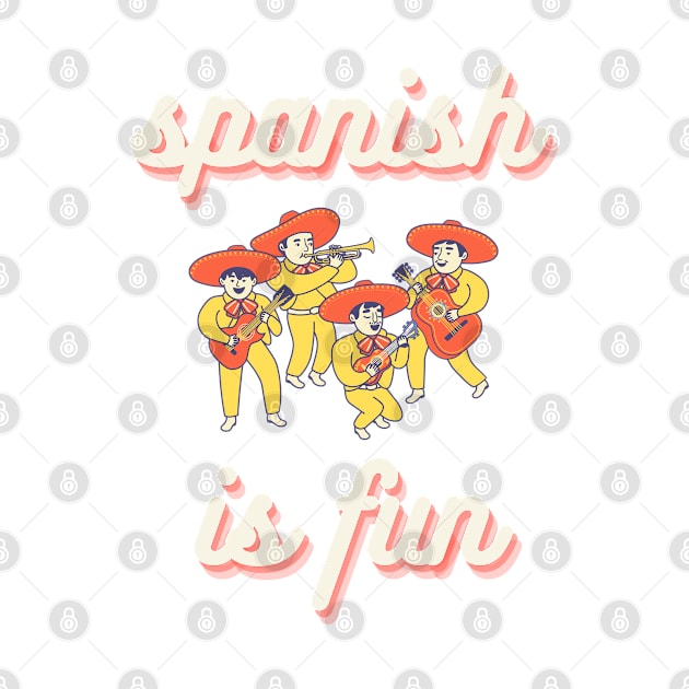 Spanish is fun by rock-052@hotmail.com