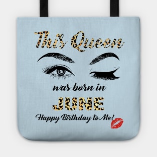 This Queen Was Born In June Leopard Pattern Tote