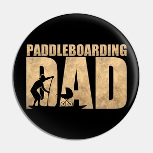 Paddleboarding Dad Pin