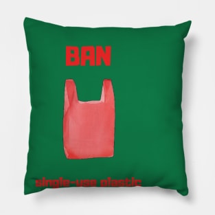 Ban Single-use Plastic Pillow