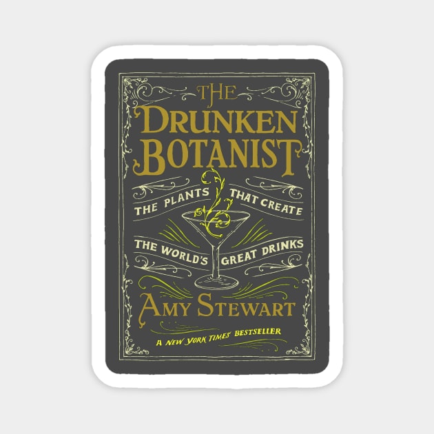 Drunken Botanist Magnet by Dr. Cork