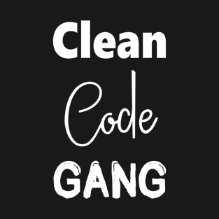 Clean Code Gang T-Shirt