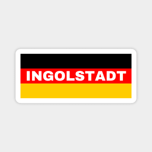 Ingolstadt City in German Flag Magnet