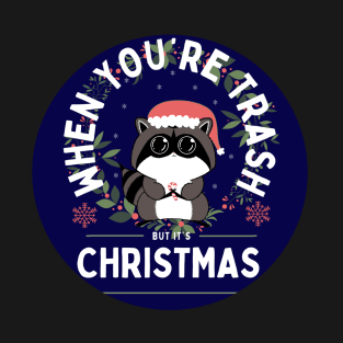 Trash Panda Christmas T-Shirt