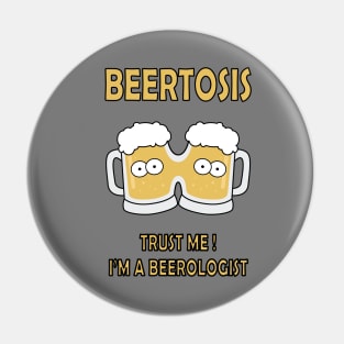 Beertosis Pin