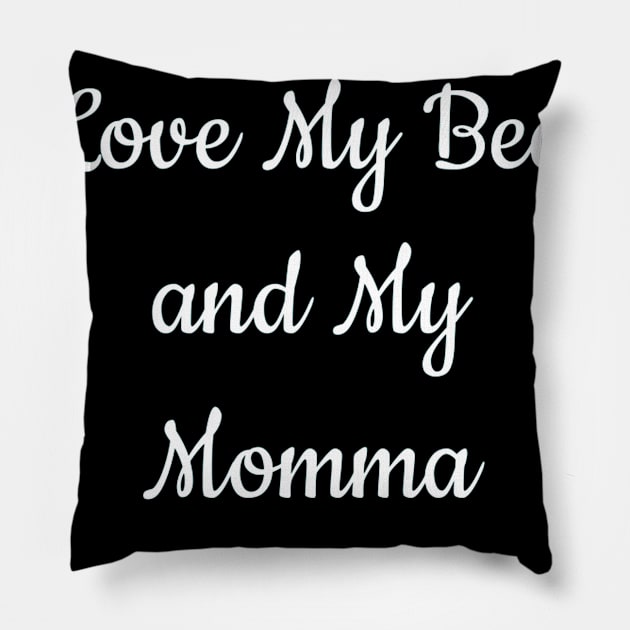 I Only Love My Bed And My Momma  23 Pillow by finchandrewf