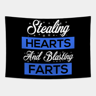 Stealing Hearts & Blasting Farts Tapestry