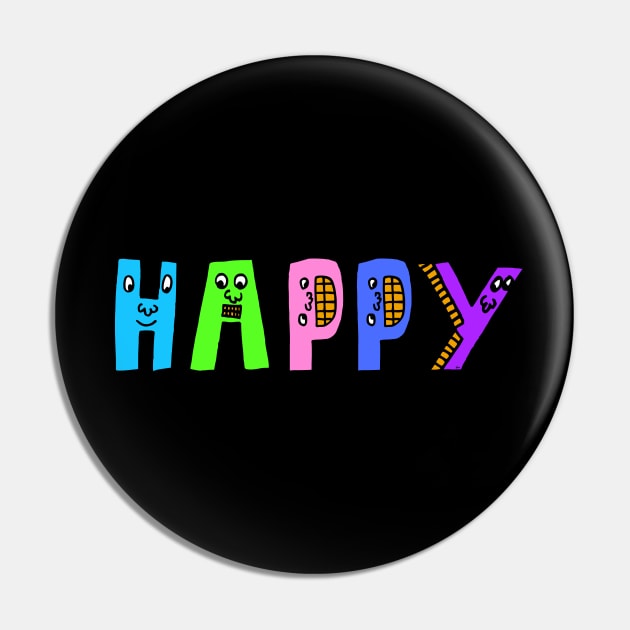 Cute Happy Motivational Dancing Text Illustrated Letters, Blue, Green, Pink for all Happy people, who enjoy in Creativity and are on the way to change their life. Are you Happy for Change? To inspire yourself and make an Impact. Pin by Olloway