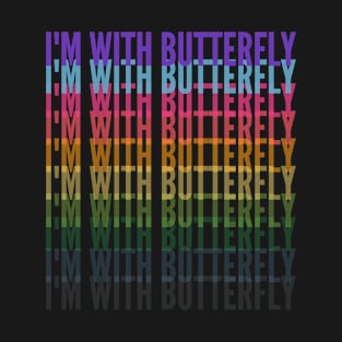 I'm With Butterfly T-Shirt