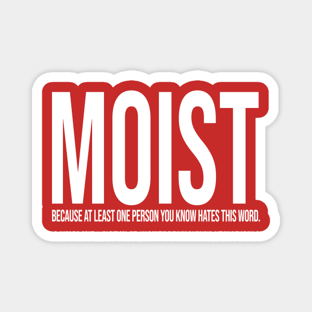 MOIST Design Magnet by Grill Giants