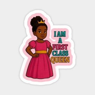 I am a first class queen Magnet