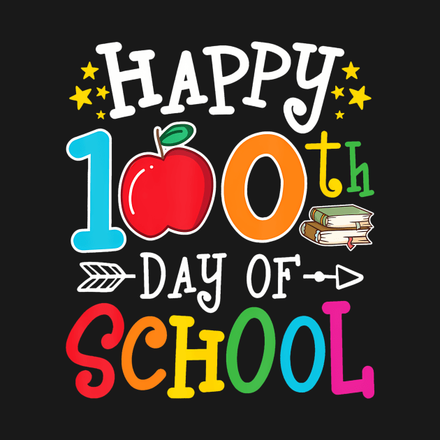 Happy 100th Day of School Teachers 100 Days of School Kids by Saboia Alves
