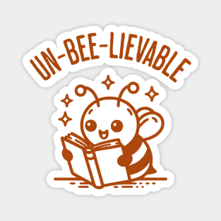 Un-Bee-Lievable Honey Bee Lover Magnet