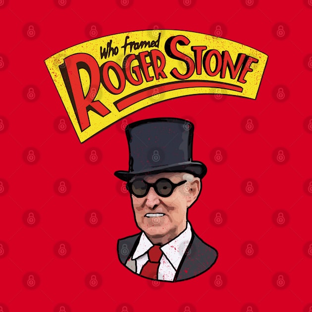 Who Framed Roger Stone by politicart