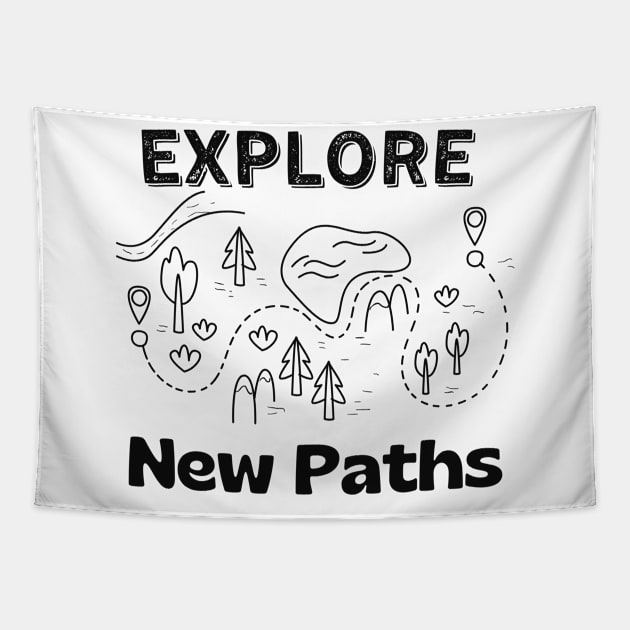 Explore New Paths Card Hiking Outdoor Camping Tapestry by Foxxy Merch