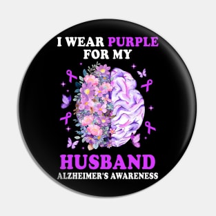 I Wear Purple For My Husband Alzheimer's Awareness Brain Pin