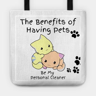 The Benefits of Having Pets Be My Personal Cleaner Tote