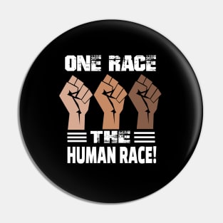 one race the human race..community equal rights.. Pin