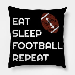 Eat Sleep Football Repeat Hoodie, Love Football Vintage Gift, American Football Funny Hoodie Pillow