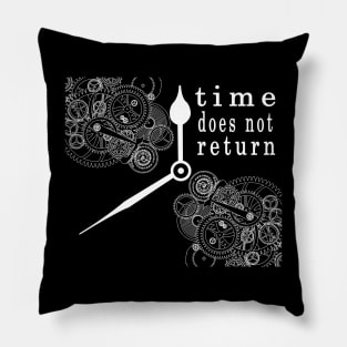 time does not return Pillow