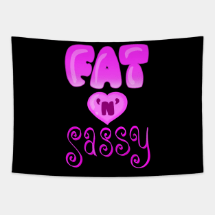 Fat n Sassy Tapestry